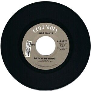 Mac Davis 45 RPM - Dream Me Home / Spread Your Love On Me - Columbia VG+ Country